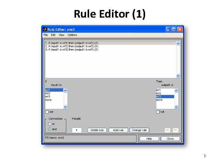 Rule Editor (1) 7 