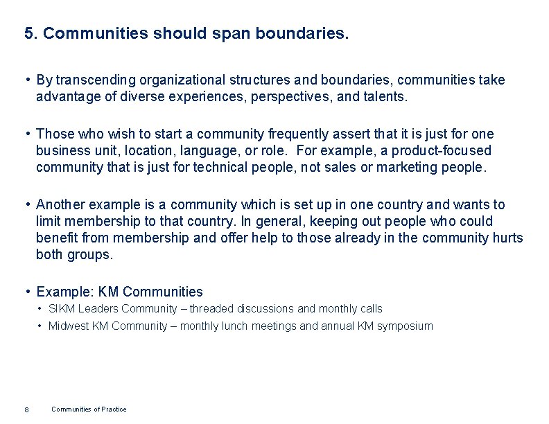 Command Community. Examples Communities Manifesto 10 principles for successful communities Stan