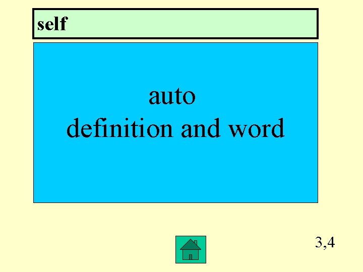 self auto definition and word 3, 4 