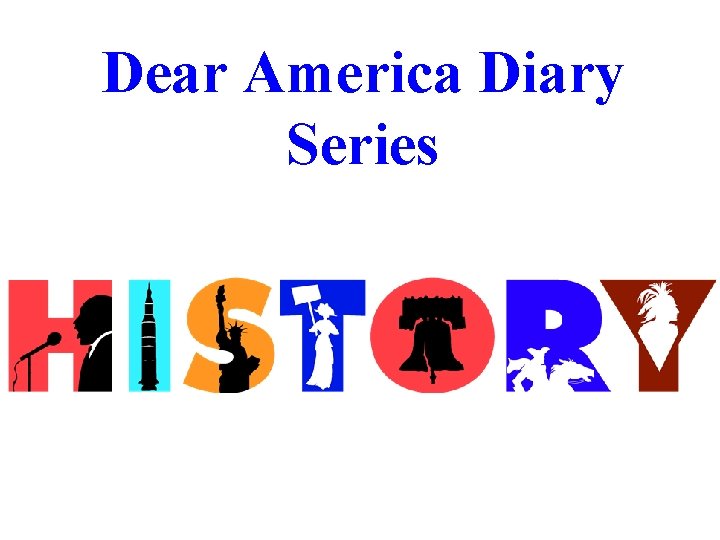 Dear America Diary Series 