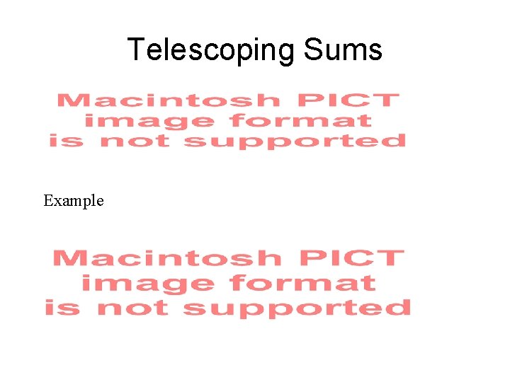 Telescoping Sums Example 