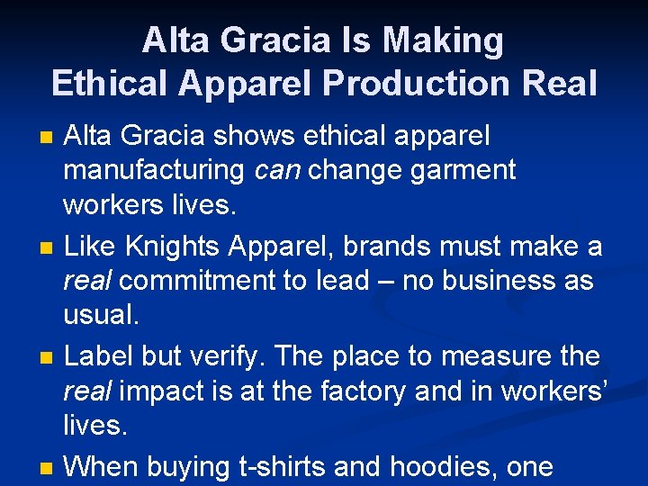 Alta Gracia Is Making Ethical Apparel Production Real n n Alta Gracia shows ethical