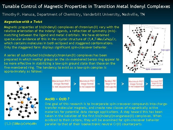 Tunable Control of Magnetic Properties in Transition Metal Indenyl Complexes Timothy P. Hanusa, Department