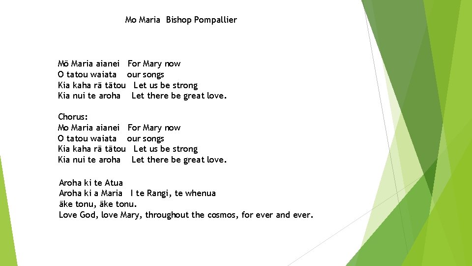 Mo Maria Bishop Pompallier Mō Maria aianei For Mary now O tatou waiata our