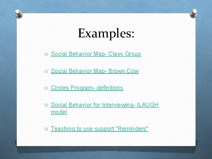 Examples: O Social Behavior Map- Class Group O Social Behavior Map- Brown Cow O