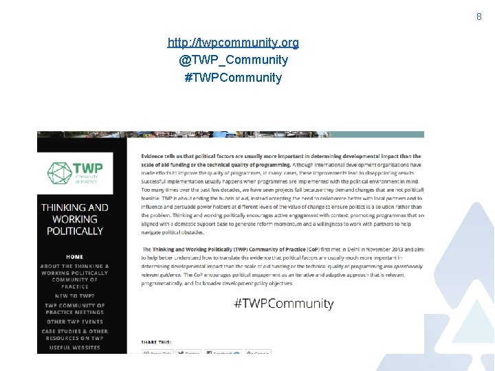 8 http: //twpcommunity. org @TWP_Community #TWPCommunity 