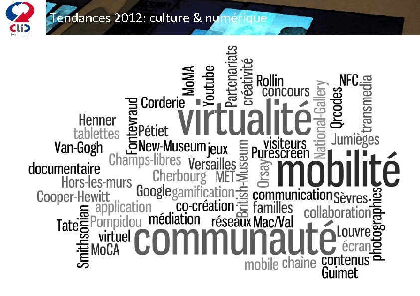 Tendances 2012: culture & numérique 