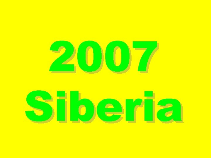 2007 Siberia 