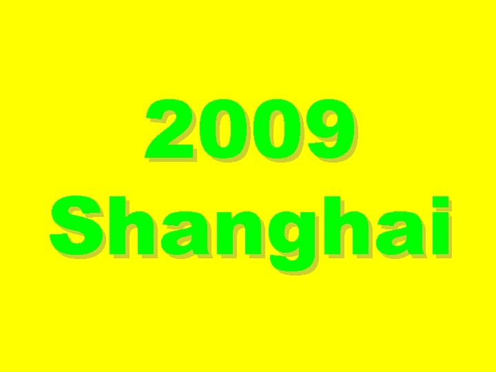 2009 Shanghai 