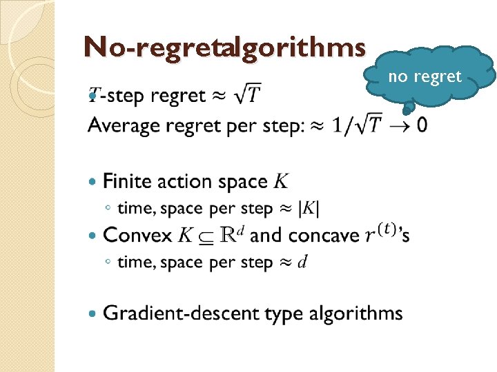 No-regretalgorithms no regret 