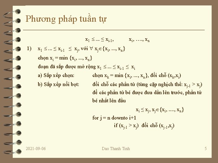 Phương pháp tuần tự x 1 . . . ≤ xi-1, 1) xi, ….