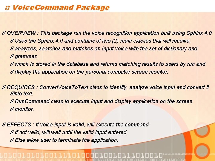 : : Voice. Command Package // OVERVIEW : This package run the voice recognition