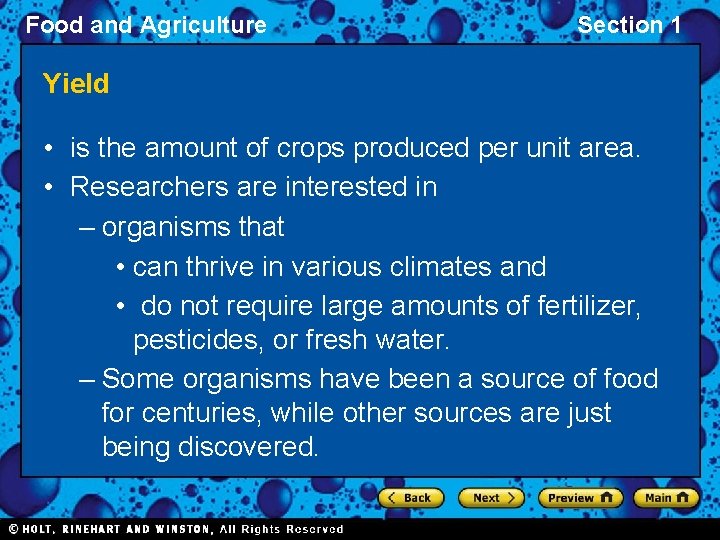 Food and Agriculture Section 1 Yield • is the amount of crops produced per