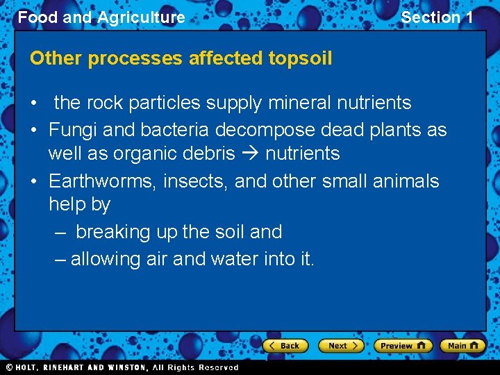 Food and Agriculture Section 1 Other processes affected topsoil • the rock particles supply