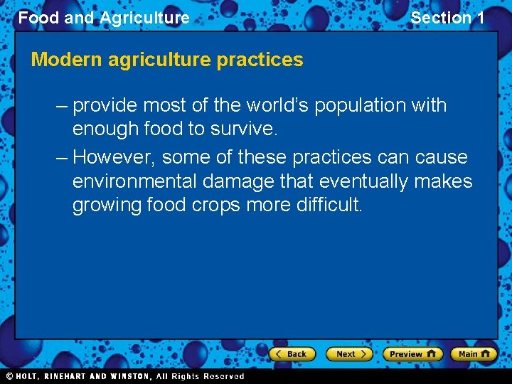 Food and Agriculture Section 1 Modern agriculture practices – provide most of the world’s