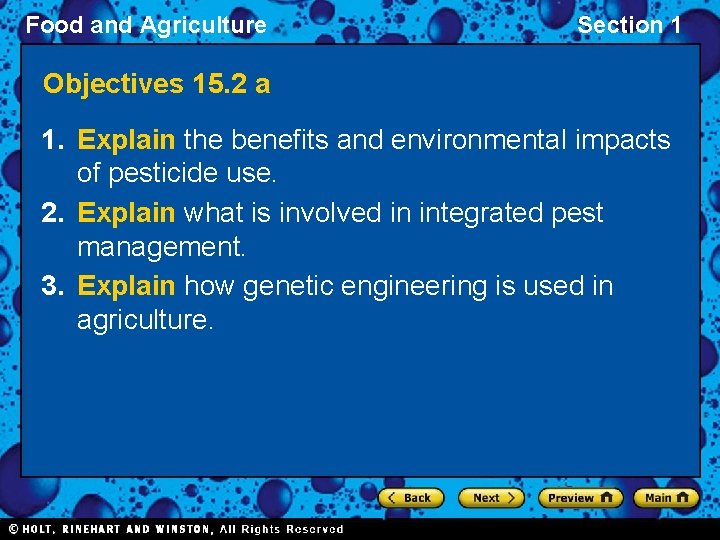 Food and Agriculture Section 1 Objectives 15. 2 a 1. Explain the benefits and