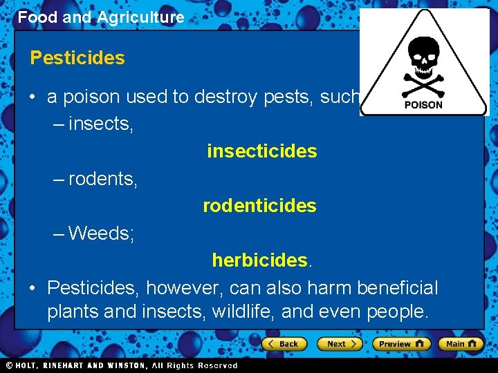 Food and Agriculture Section 1 Pesticides • a poison used to destroy pests, such