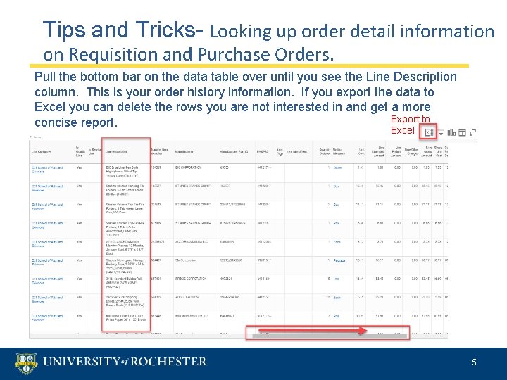 Tips and Tricks- Looking up order detail information on Requisition and Purchase Orders. Pull