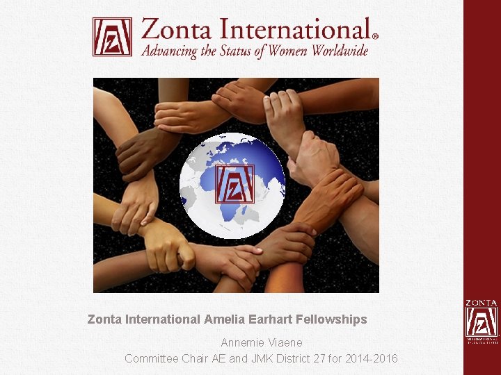 Zonta International Amelia Earhart Fellowships Annemie Viaene Committee Chair AE and JMK District 27