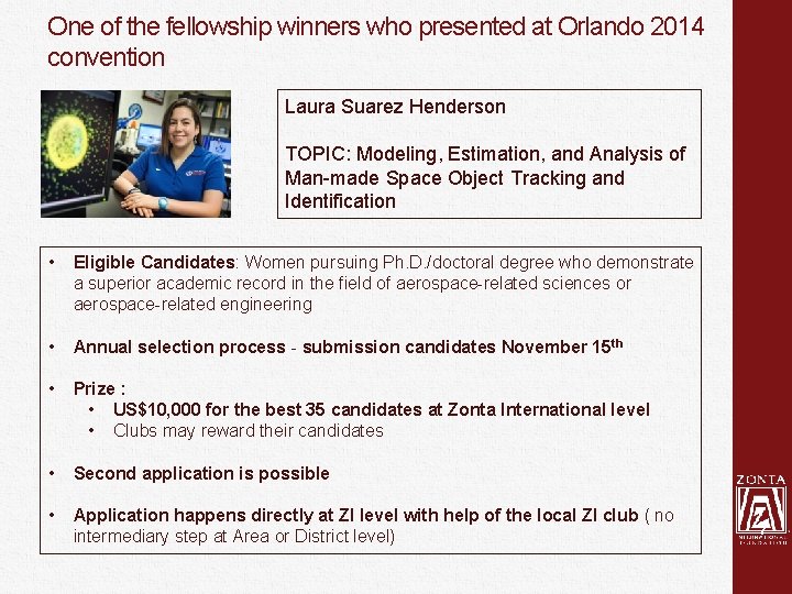 One of the fellowship winners who presented at Orlando 2014 convention Laura Suarez Henderson
