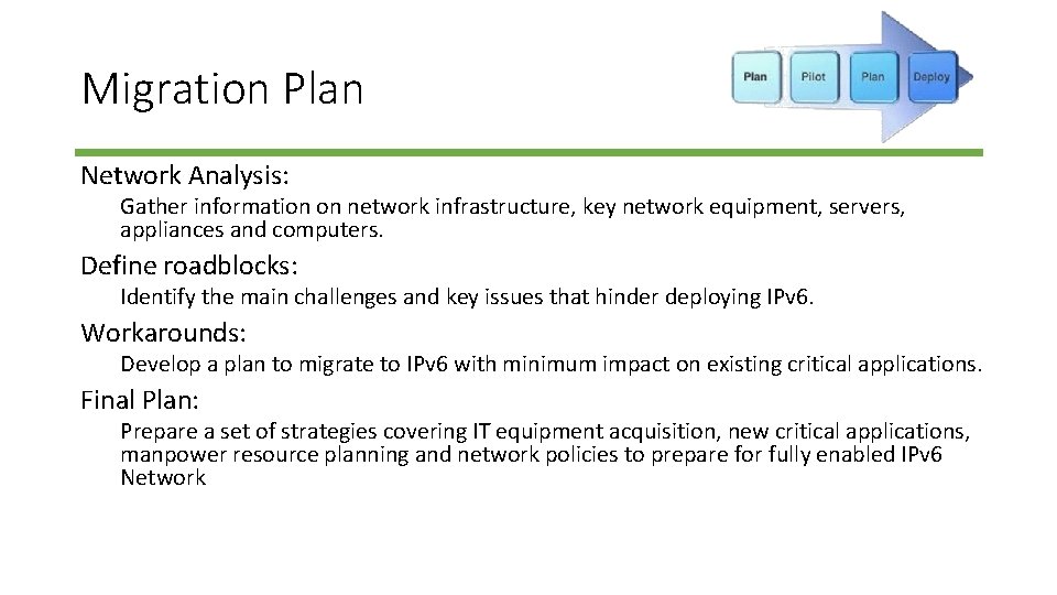 Migration Plan Network Analysis: Gather information on network infrastructure, key network equipment, servers, appliances