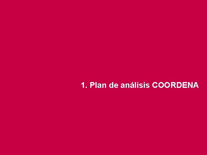1. Plan de análisis COORDENA 