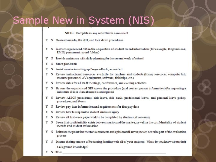 Sample New in System (NIS) 