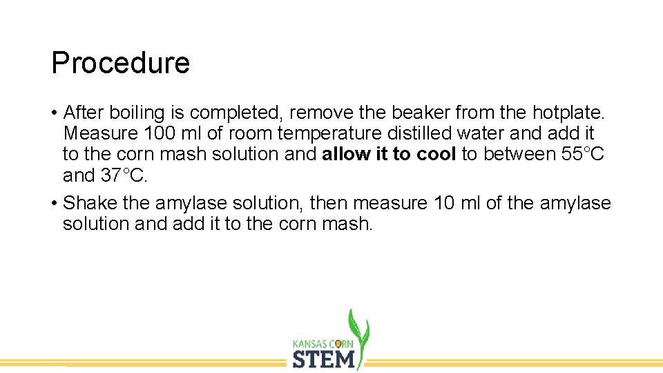 Procedure Budget • After boiling is completed, remove the beaker from the hotplate. Measure