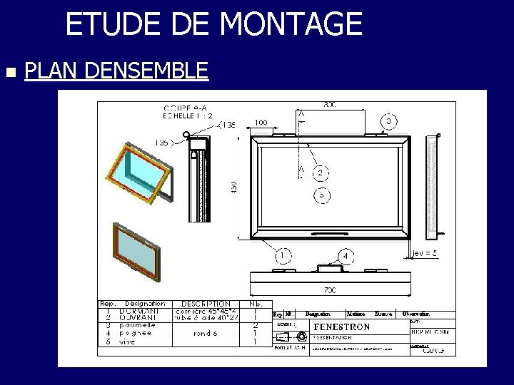 ETUDE DE MONTAGE n PLAN DENSEMBLE 