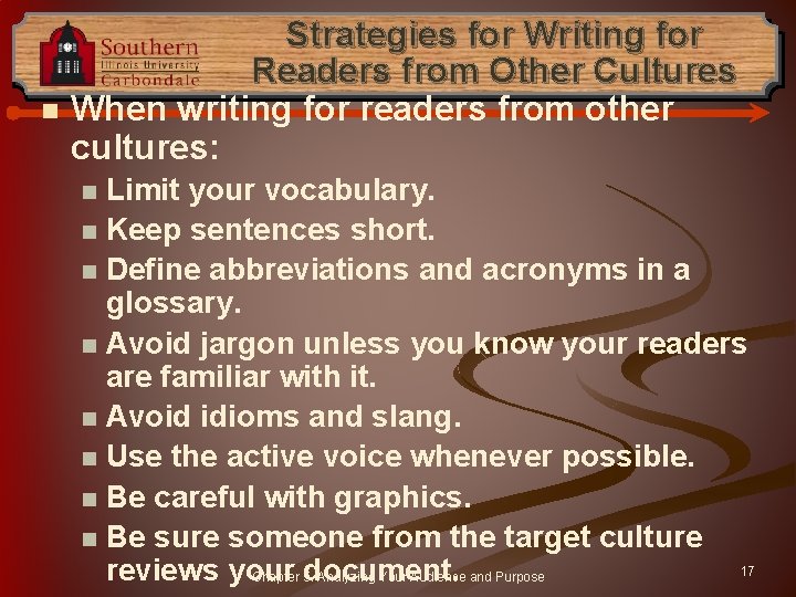 n Strategies for Writing for Readers from Other Cultures When writing for readers from