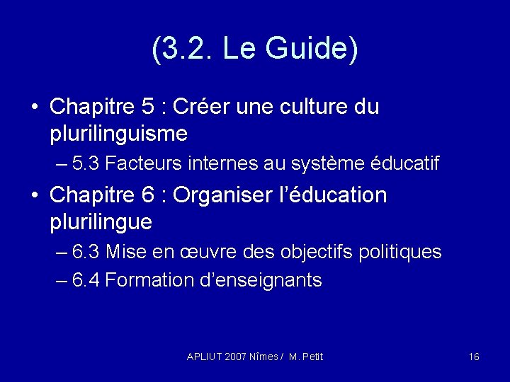 (3. 2. Le Guide) • Chapitre 5 : Créer une culture du plurilinguisme –