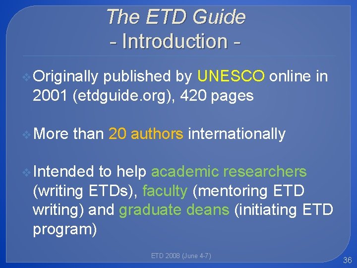 The ETD Guide - Introduction v Originally published by UNESCO online in 2001 (etdguide.