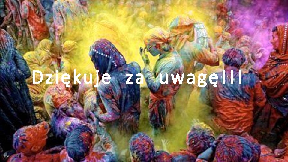 Dziękuje za uwagę!!! 