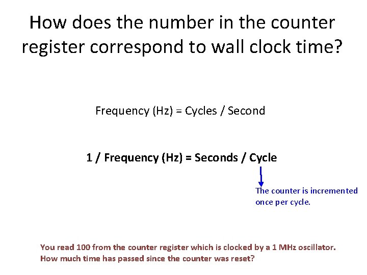 How does the number in the counter register correspond to wall clock time? Frequency