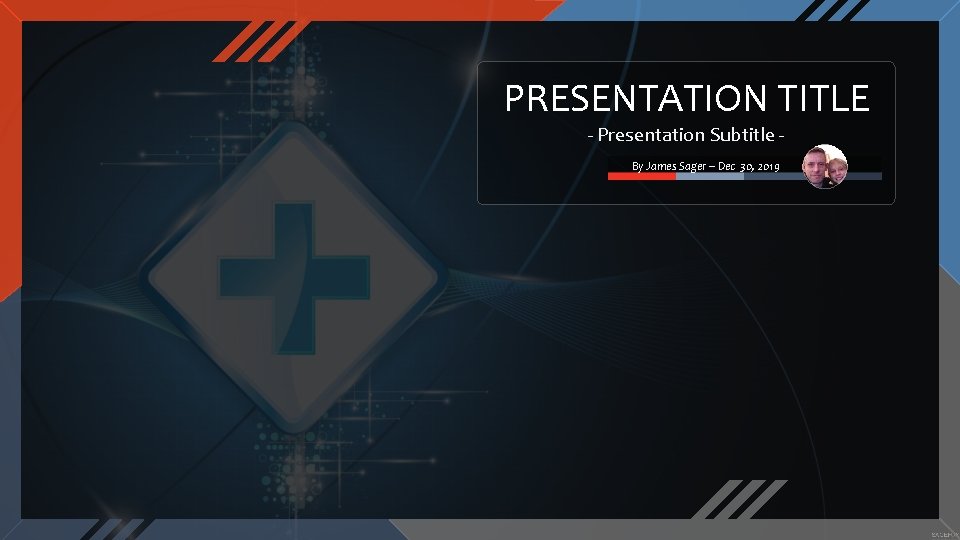 PRESENTATION TITLE - Presentation Subtitle By James Sager – Dec 30, 2019 