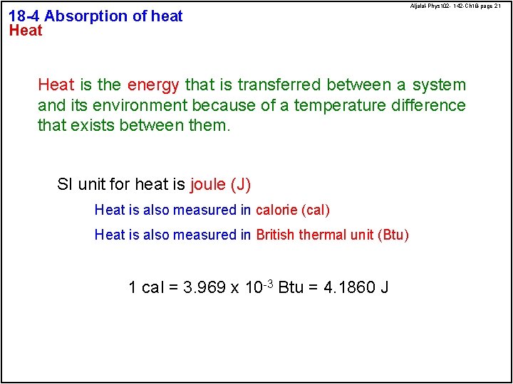 18 -4 Absorption of heat Heat Aljalal-Phys 102 - 142 -Ch 18 -page 21