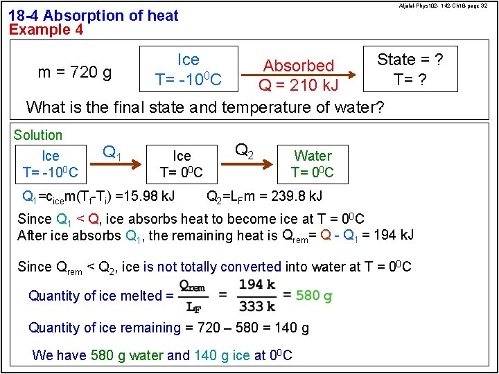 Aljalal-Phys 102 - 142 -Ch 18 -page 32 18 -4 Absorption of heat Example