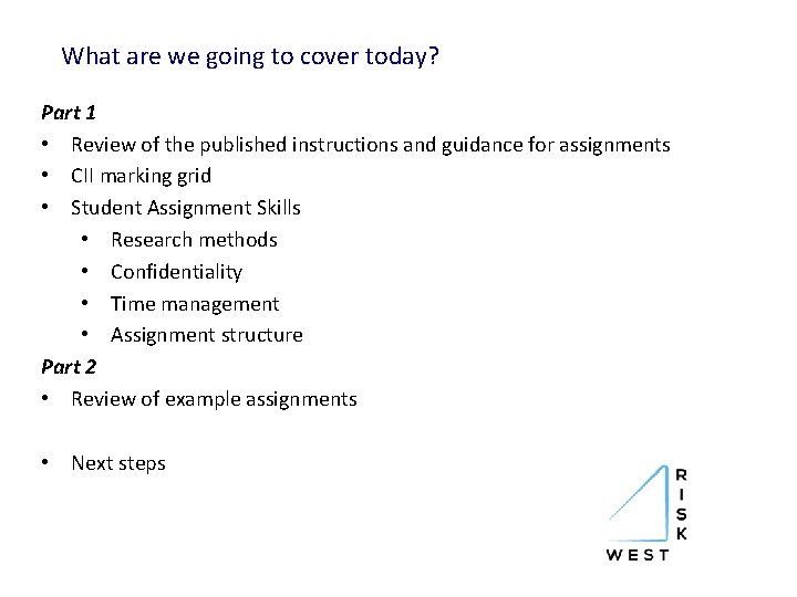 What are we going to cover today? Part 1 • Review of the published