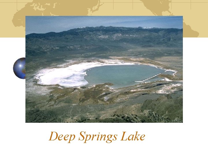 Deep Springs Lake 