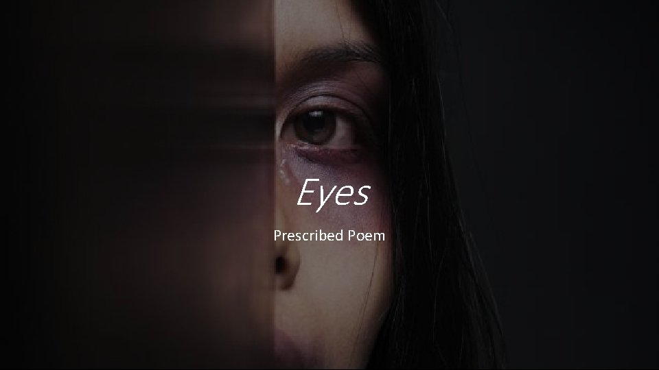 Eyes Prescribed Poem 