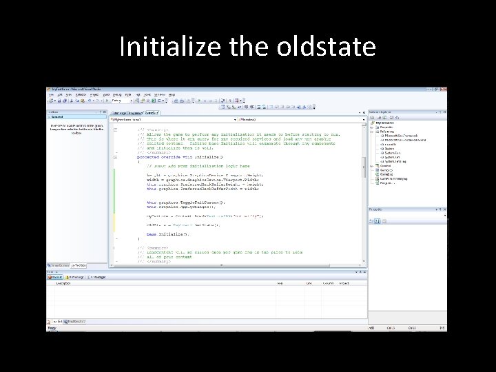 Initialize the oldstate 