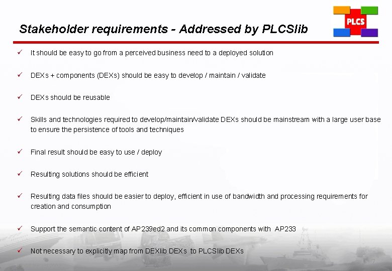 Stakeholder requirements - Addressed by PLCSlib ü It should be easy to go from