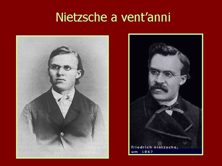 Nietzsche a vent’anni 