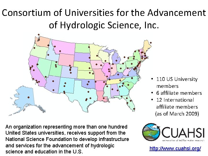 Consortium of Universities for the Advancement of Hydrologic Science, Inc. • 110 US University