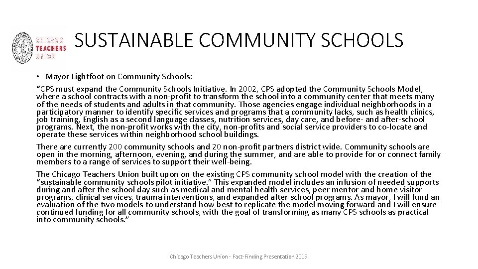 SUSTAINABLE COMMUNITY SCHOOLS • Mayor Lightfoot on Community Schools: “CPS must expand the Community