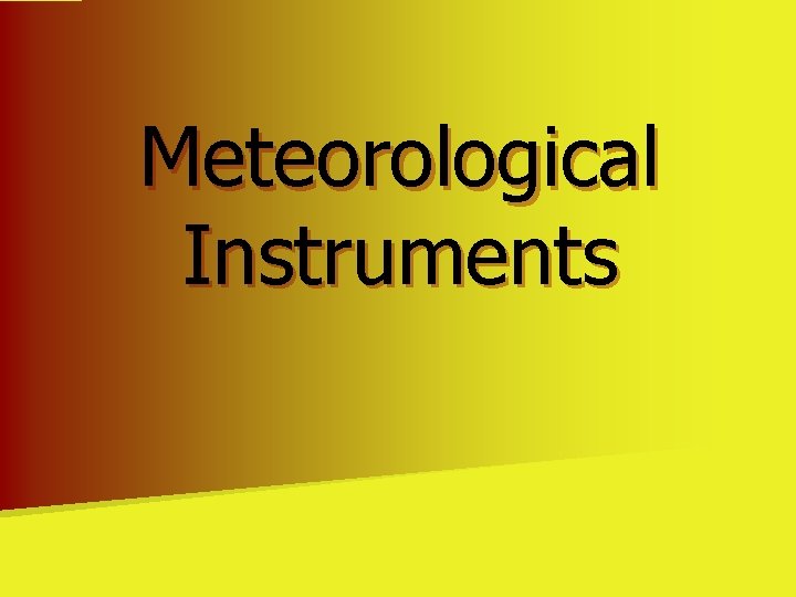 Meteorological Instruments 