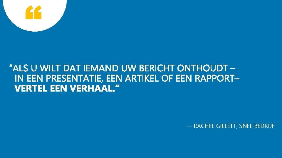 — RACHEL GILLETT, SNEL BEDRIJF 4 