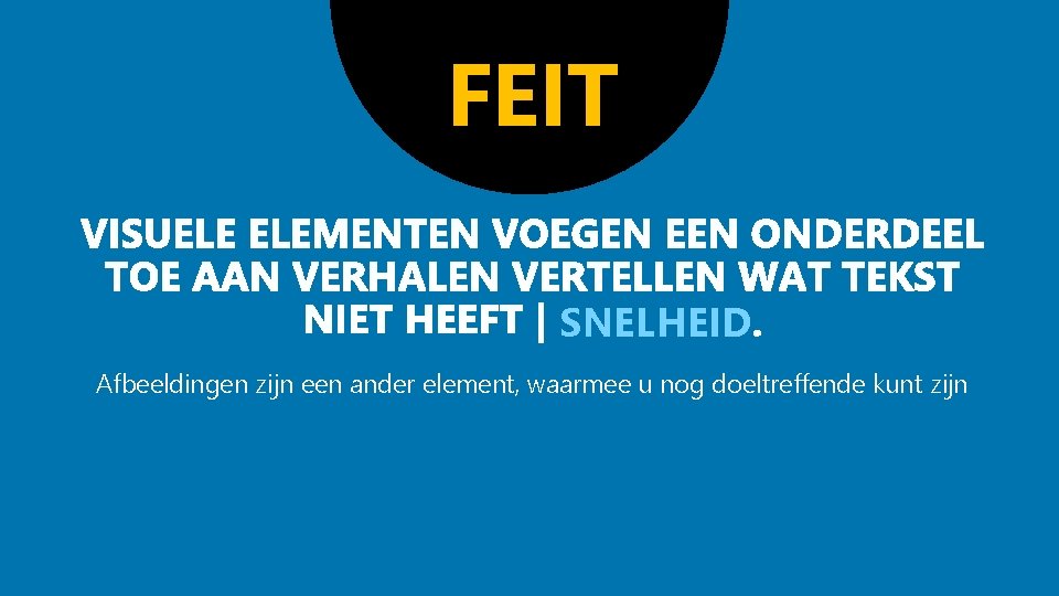 FEIT SNELHEID. Afbeeldingen zijn een ander element, waarmee u nog doeltreffende kunt zijn 