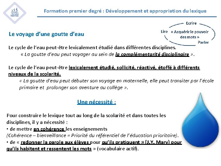 Formation premier degré : Développement et appropriation du lexique Le voyage d’une goutte d’eau