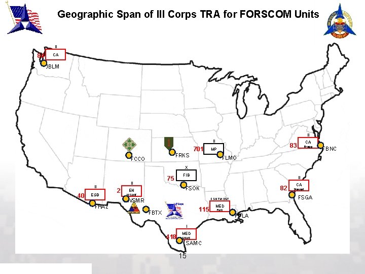 Geographic Span of III Corps TRA for FORSCOM Units II 84 CA JBLM II